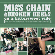 Miss Chain and the Broken - On a Bittersweet Ride