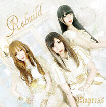 Empress - Rebuild