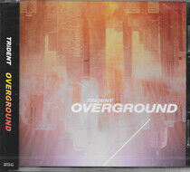 Trident - Over Ground -Ltd/CD+Dvd-