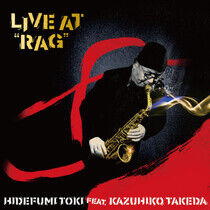 Toki, Hidefumi - Live At "Rag"
