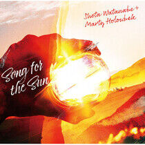Watanabe, Shota & Marty H - Song For the Sun