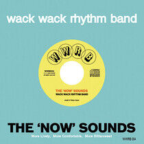 Wack Wack Rhythm Band - 'Now' Sounds