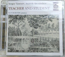 Taneyev/Alexandrov - Teacher and Student:Piano