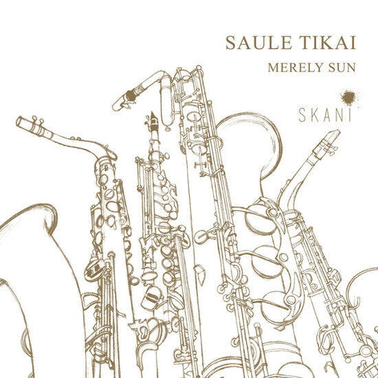 Riga Saxophone Quartet - Merely Sun