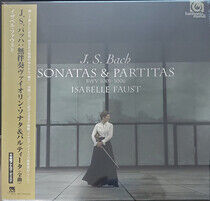 Faust, Isabelle - J.S. Bach: Sonatas &..