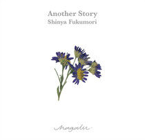 Fukumori, Shinya - Another Story