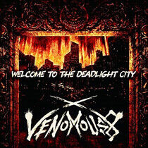 Venomous 8 - Welcome To the..