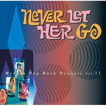 V/A - Never Let Her Go -..