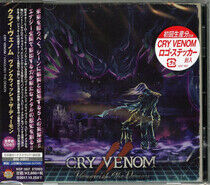 Cry Venom - Vanquish the.. -Bonus Tr-