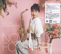 Kobayashi, Kaori - Now and Forever -Ltd-