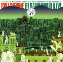 Soft Machine Legacy - Floating World Live