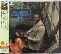 Brown, Mel - Blues For We -Ltd-