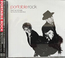 Portable Rock - Past & Future.. -Remast-