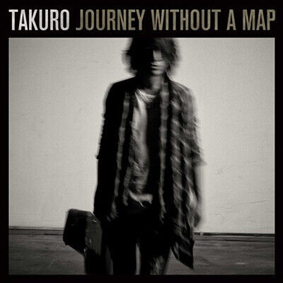 Takuro - Journey Without a Map