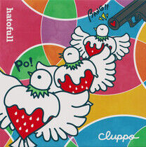 Cluppo - Hatofull