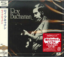 Buchanan, Roy - Roy Buchanan -Shm-CD-