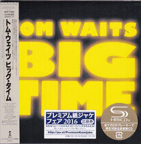 Waits, Tom - Big Time -Shm-CD-
