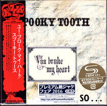 Spooky Tooth - You Broke My.. -Shm-CD-