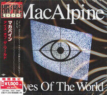 Macalpine, Tony - Eyes of the World -Ltd-
