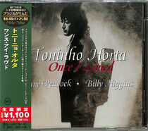 Horta, Toninho - Once I Loved -Ltd-