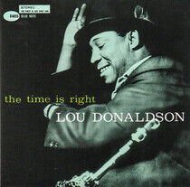Donaldson, Lou - Time is Right -Ltd-