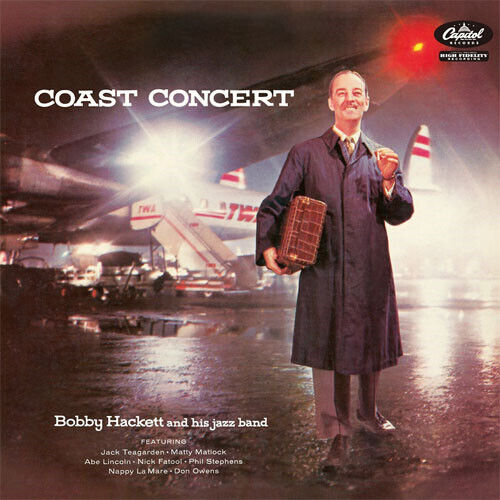 Hackett, Bobby - Coast Concert -Ltd-
