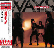 Show-Ya - Ways -Ltd/Bonus Tr-
