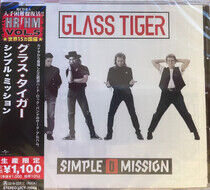 Glass Tiger - Simple Mission -Ltd-