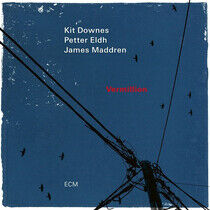 Downes, Kit/Petter Eldh/James Maddren - Vermillion -Shm-CD-