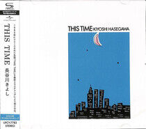 Hasegawa, Kiyoshi - This Time -Shm-CD/Remast-