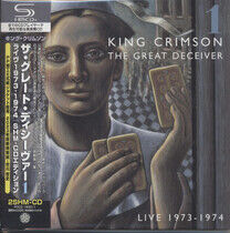 King Crimson - Great Deceiver I Live..