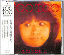 Sawada, Shoko - Too Too