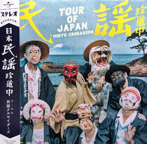 Minyo Crusaders - Tour of Japan