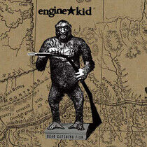 Engine Kid - Bear Catching.. -Remast-