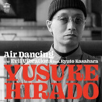 Hirado, Yusuke - Air Dancing/Evil.. -Ltd-