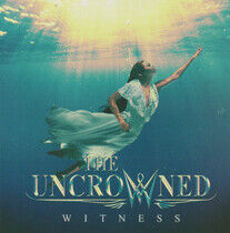 Uncrowned - Witness