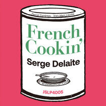 Delaite, Serge -Trio- - French Cookin' -Ltd-
