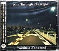 Kanatani, Yukihisa - Run Through the Night