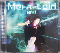 Miyu - Meta-Loid