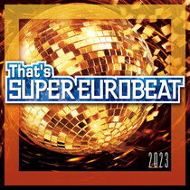 V/A - That's Super Eurobeat..