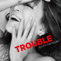 Hamasaki, Ayumi - Trouble