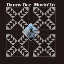 Dee, Danny - Movin' In -Reissue-
