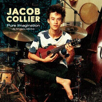 Collier, Jacob - Pure Imagination -the..