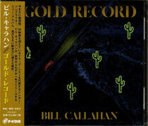 Callahan, Bill - Gold Record
