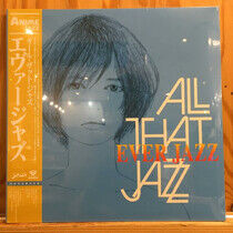 All That Jazz - Ever Jazz -Ltd-