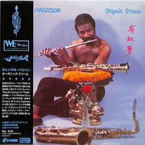 Harrison, Wendell - Organic Dream