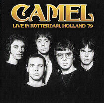 Camel - Live In Rotterdam,..