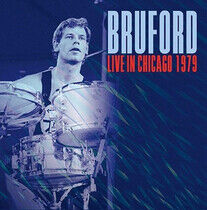 Bruford - Live In Chicago 1979