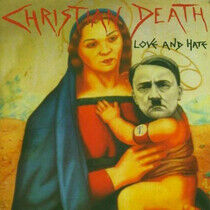 Christian Death - Love and Hate -Enhanced-