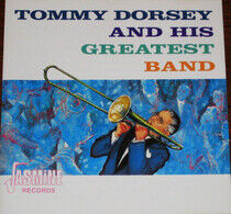 Dorsey, Tommy - And His Greatest Band